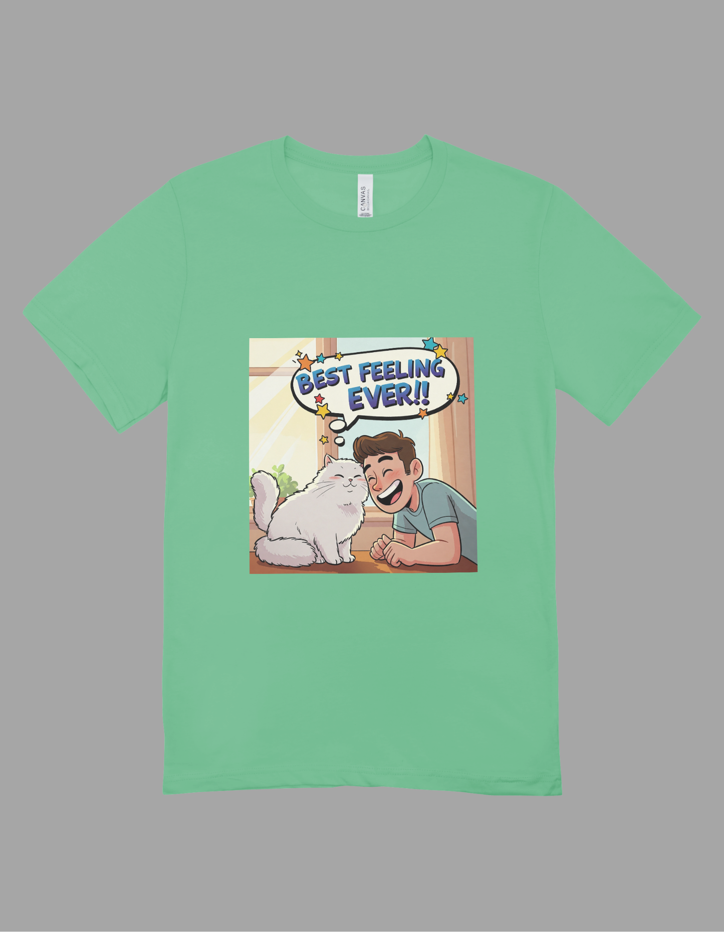 Best Feeling Every - T-Shirt